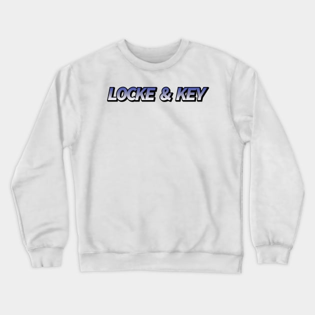 Locke & Key Crewneck Sweatshirt by Sthickers